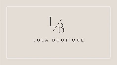 lola boutique.